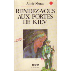 rendez-vous aux portes de Kiev