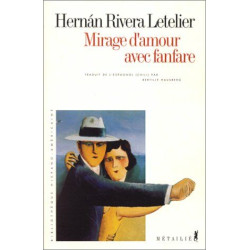 Mirage d'amour avec fanfare