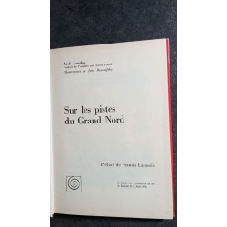 Sur les pistes du Grand Nord (Collection Spirale)