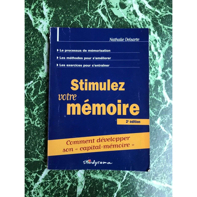 Stimulez votre mémoire