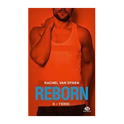 Reborn Tome 2: Toxic