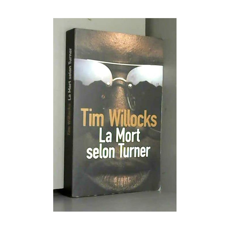 La mort selon Turner