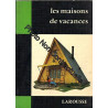 Maisons de vacances : . J. Tournus ... H. Brahic. Dessins de J....