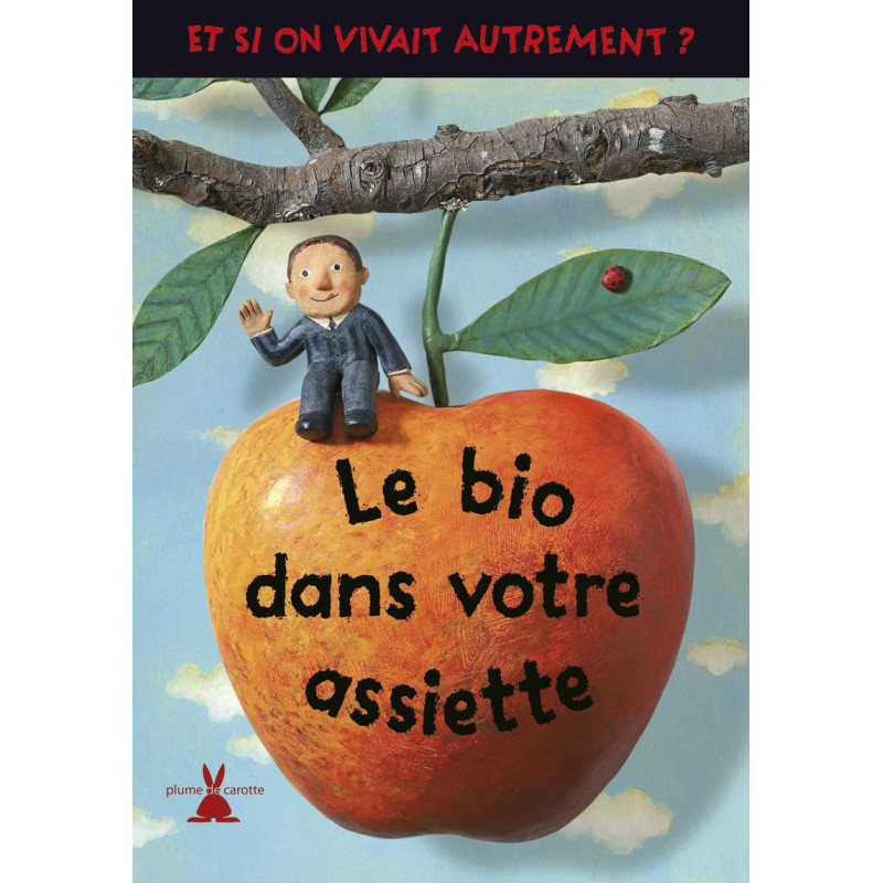 Le bio dans votre assiette