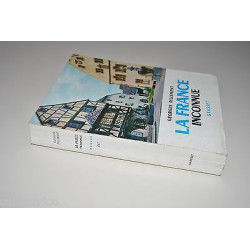 LA FRANCE INCONNUE t 6 est itinéraires archéologiques