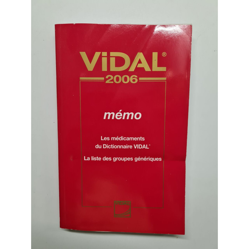Les médicaments du Dictionnaire Vidal