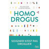 Homo drogus