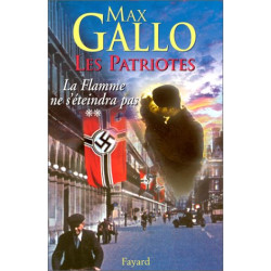 Les Patriotes numéro 2 : La flamme ne s'éteindra pas
