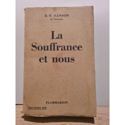 La Souffrance et nous