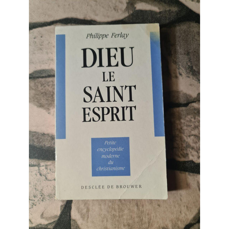Dieu le Saint-Esprit