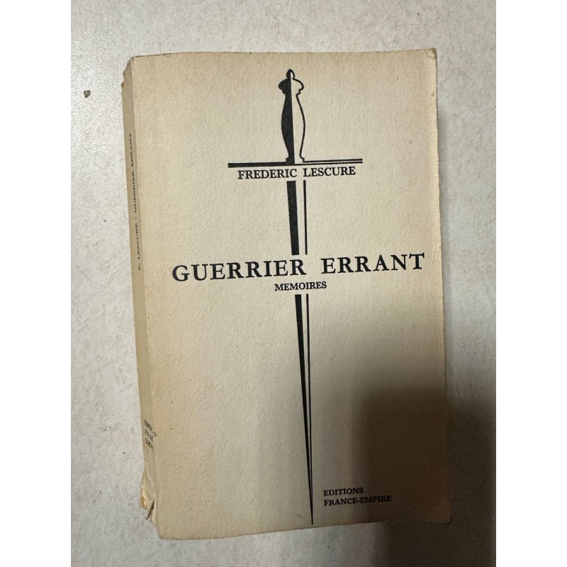 Guerrier errant : mémoires