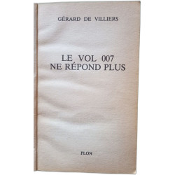 Le vol 007 ne répond plus