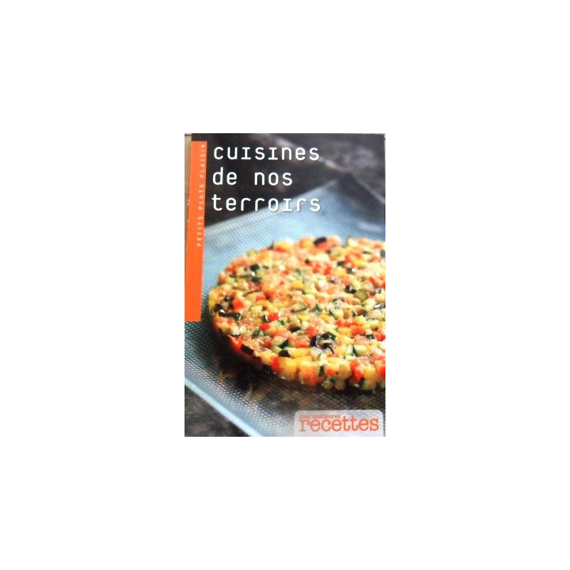 Cuisine de nos terroirs