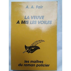 a a fair La veuve a mis les voiles