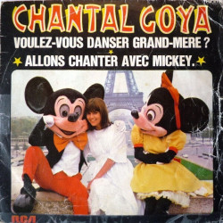 Voulez-Vous Danser Grand-Mère? / Allons Chanter Avec Mickey