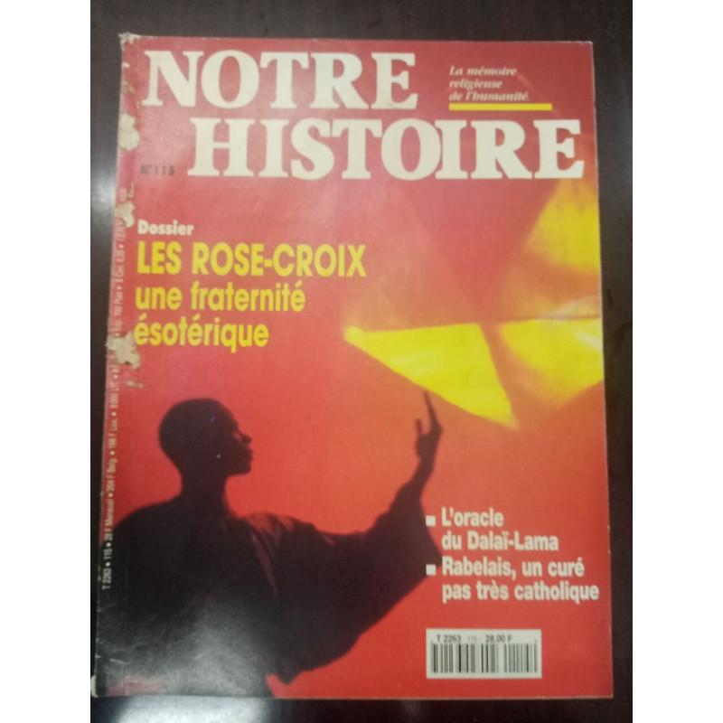 Notre histoire N° 115 - Les Rose-Croix