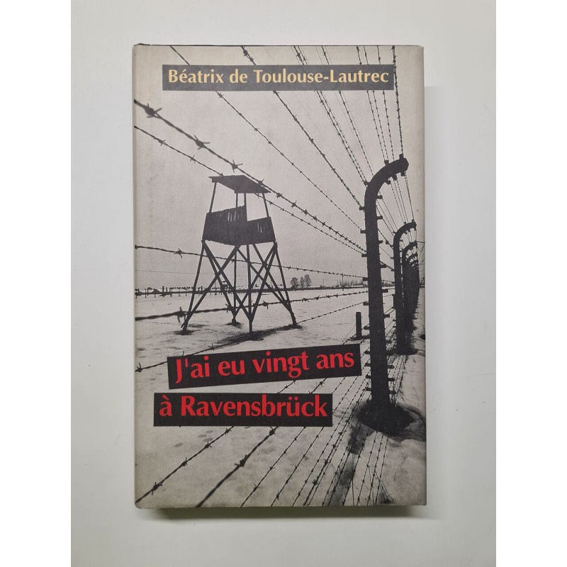 J'ai eu vingt ans a ravensbruck