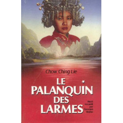 Le Palanquin Des Larmes