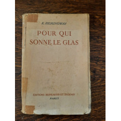 e Hemingway Pour qui sonne le glas Heinemann et zsolnay