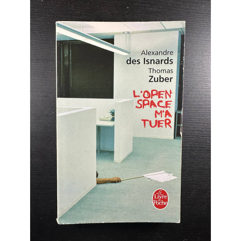 L'open-space m'a tuer
