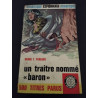 Un Traitre Nommé Baron