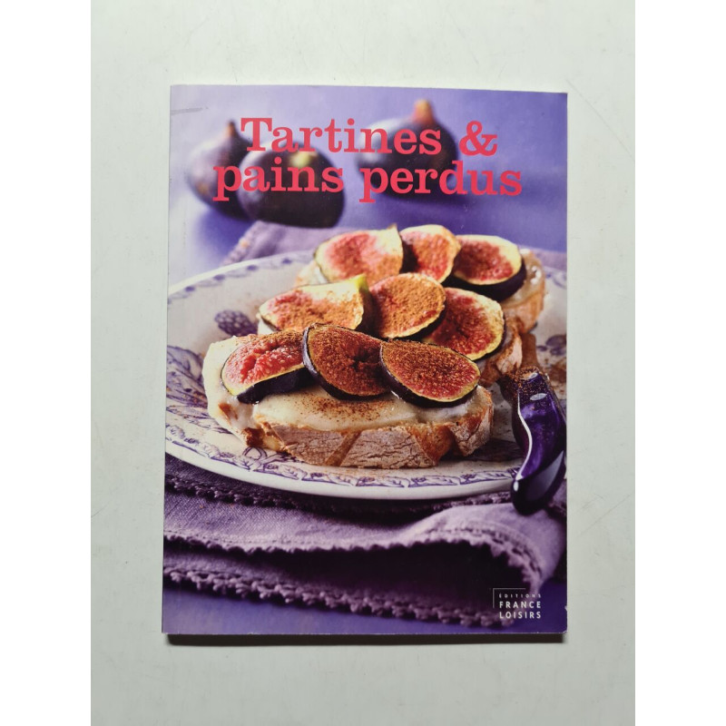 Tartines et pains perdus