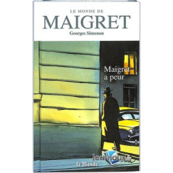 Maigret a peur