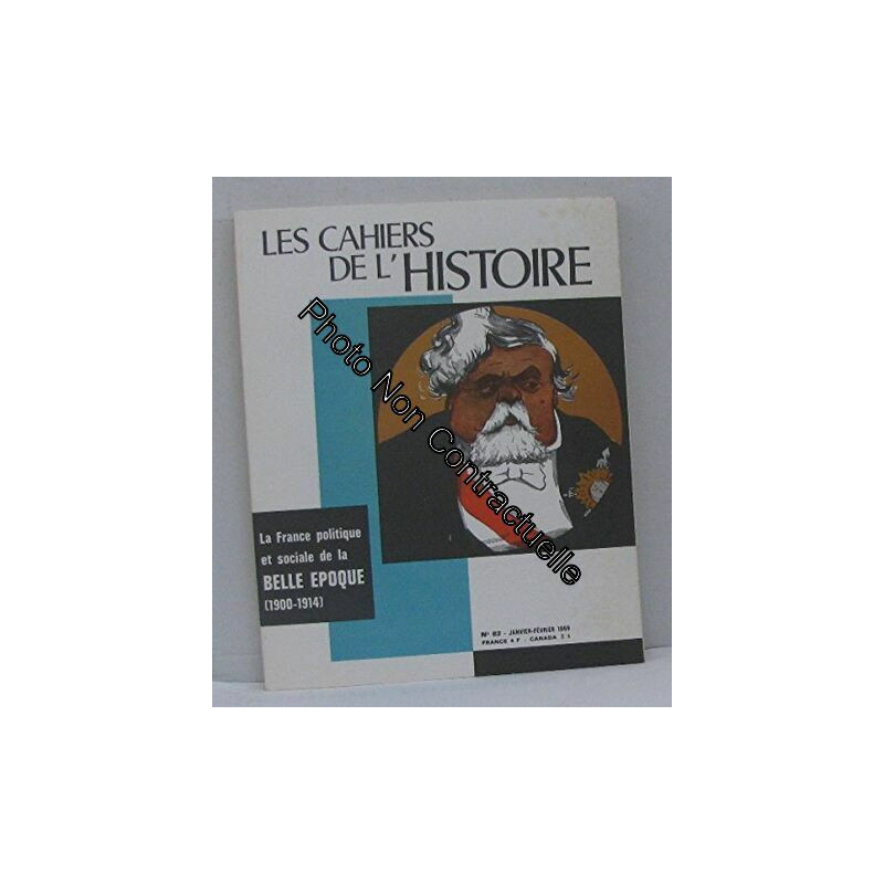 Les cahiers de l'histoire n°82 janvier-février 1969 la france...