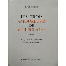 Les trois amoureuses de villeclaire