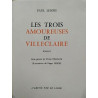Les trois amoureuses de villeclaire