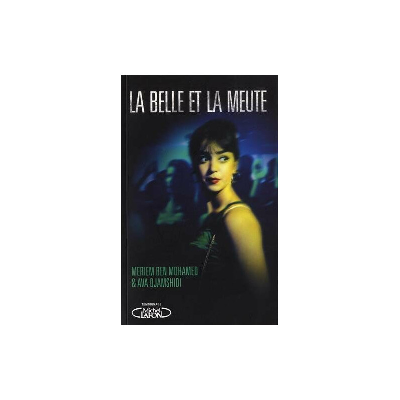 La belle et la meute