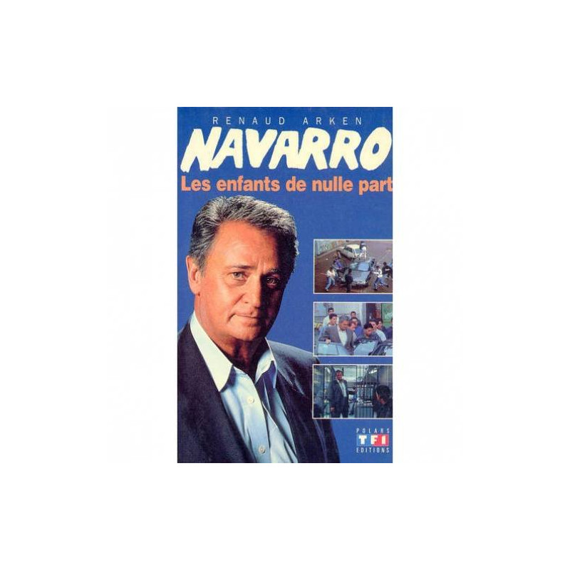 Navarro : Les enfants de nulle part