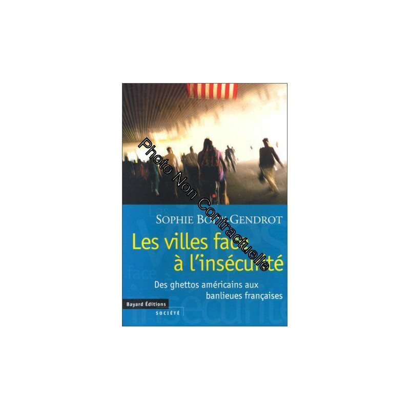 Les villes face à l'insécurité