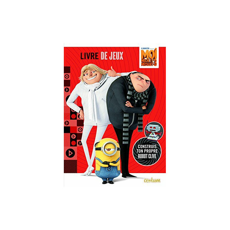 Moi Moche et Méchant 3 : Activités et jeux