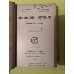 l Gallouédes et f maurette Géographie générale Librairie Hachette