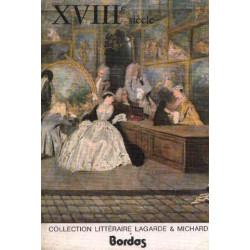 XVIIIème siècle les grands auteurs français du programme IV