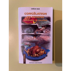 Amélie bar Congélation et cuisine Methodes et recettes ouest france