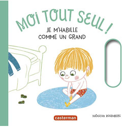 Moi tout seul ! - Je m'habille comme un grand