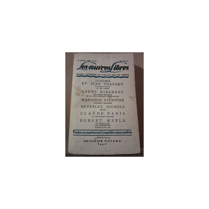 Les œuvres Libres n44 Janvier 1950 tharaud birabeau vaudoyer...