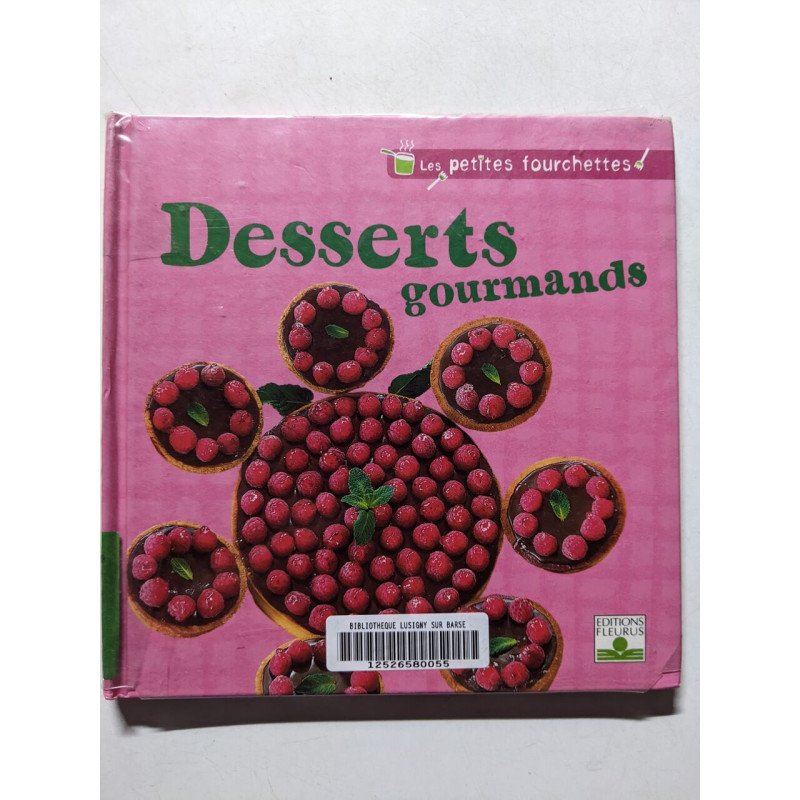 Desserts Gourmands