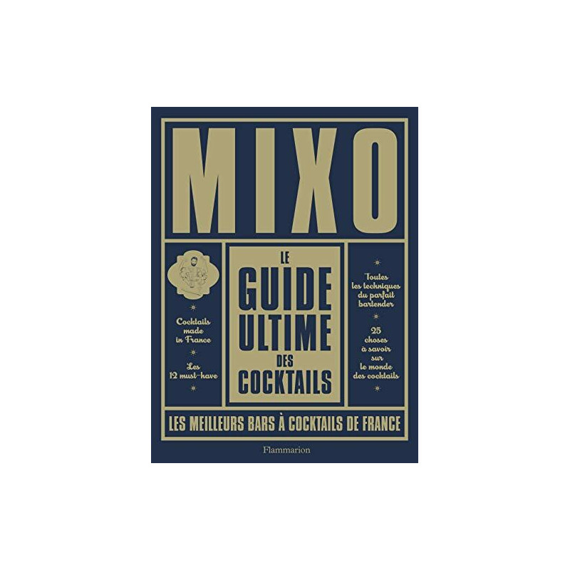 Le guide ultime des cocktails