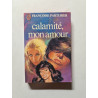Calamité mon amour