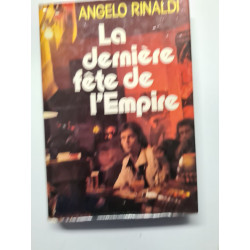 La dernière fête de l'Empire