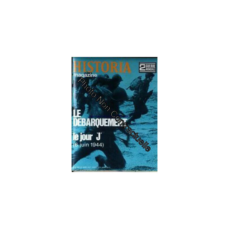 HISTORIA MAGAZINE / 2EME GUERRE MONDIALE [No 68] du 31/12/2099 -...