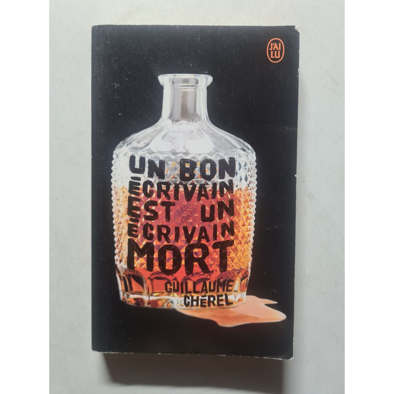 Un bon écrivain est un écrivain mort