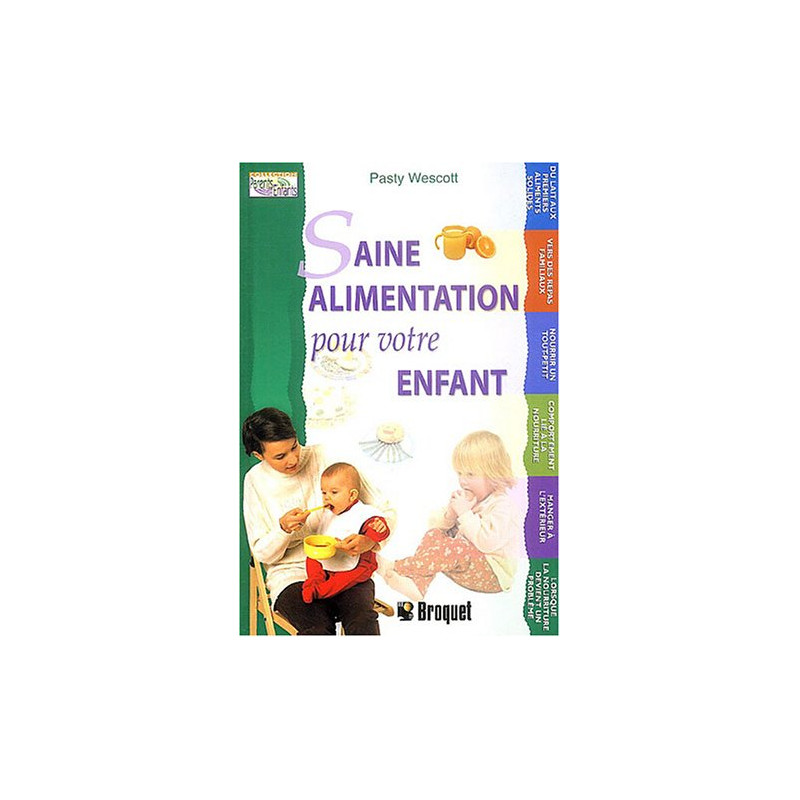 Saine alimentation pour votre enfant