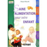 Saine alimentation pour votre enfant