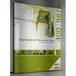Encyclopédie de l'histoire de france - 2 Mérovingien et...