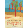 Les Plus Belles Promenades Littéraires En France