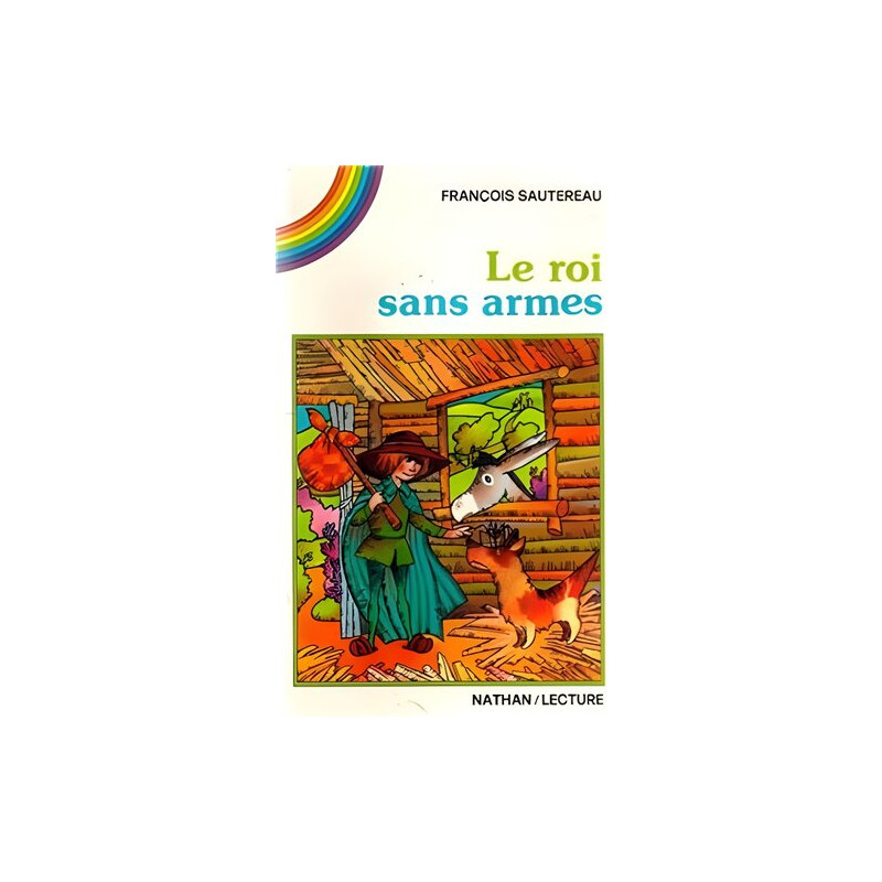 Le roi sans armes